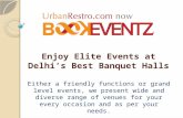 Enjoy elite events at delhi’s best banquet halls