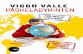 Viggo Valle: Påskelabyrinten. Kor skal vi reis hen?