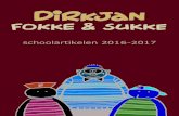 Dirkjan en Fokke & Sukke Schoolartikelen 2016-2017
