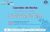 CAMBIO DE FECHA, Conferencia Consentimiento informado y manejo de historia clínica