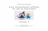 Les Aventures d’Elsa et de la Sorcière. Tome 1.