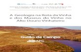 Guião de Campo "A Geologia na Rota da Vinha e dos Museus do Vinho no Alto Douro Vinhateiro"