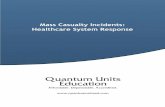 Mass Casualty Incidents - Healthcare System Response
