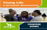 Young Life in Springfield, Massachusetts - Princess Gomez