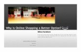 Why is Online Shopping a Better Option?