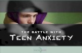 The Battle with Teen Anxiety