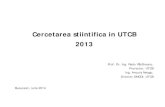 Cercetarea stiintifica in UTCB 2013