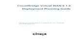 Citrix CloudBridge Virtual WAN 8.1.0 Deployment Planning Guide
