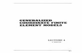 Generalized Coordinate Finite Element Models