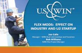 FLEX MODS: EFFECT ON INDUSTRY AND U2 STARTUP