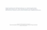 International Arbitration vs. International Adjudication for the ...