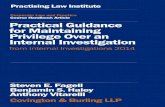 Practical Guidance for Maintaining Privilege Over an Internal ...