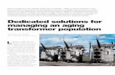 Dedicated solutions for managing an aging transformer population