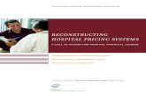 RECONSTRUCTING HOSPITAL PRICING SYSTEMS