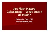 Arc Flash Hazard Calculations – What does it all mean?