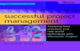Successful Project Management: Applying Best Practices and Real ...