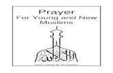 Prayer for Young and New Muslims