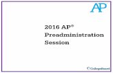 AP Preadministration