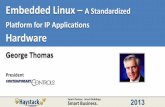 Embedded Linux – A Standardized Hardware