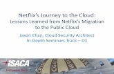 Netflix's Journey to the Cloud: Lessons Learned from Netflix's ...