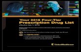 Your 2016 Four-Tier Prescription Drug List