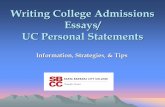 Writing College Admissions Essays/ UC Personal Statements