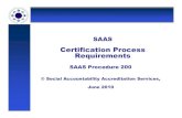Certification Process, SAAS Procedure 200