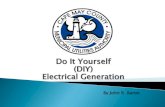Do It Yourself (DIY) Electrical Generation