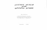COTTON YltELD AND gINNING STUDY - USDA