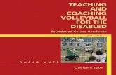 TEACHING AND COACHING VOLLEYBALL FOR THE DISABLED