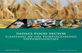 Cashing in on Forthcoming Opportunities India's Food Sector