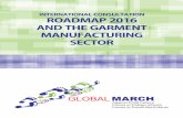 ROADMAP 2016 AND THE GARMENT MANUFACTURING SECTOR