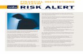 February, 2008, Financial Institutions Risk Alert, Unauthorised Trading