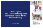 West Virginia New Medicaid Management Information System (MMIS)