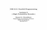 CSE 613: Parallel Programming Lecture 6 ( High Probability Bounds )