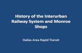 History of the Interurban Railway System and Monroe Shops