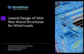 Lateral Design of Mid-Rise Wood Structures for Wind Loads