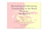 Recruiting & Retaining the Trombonist