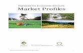 Payments for Ecosystem Services: Market Profiles