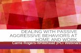 Dealing with passive aggressive behaviors at home and work