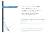 Accordance 10, Bibleworks 9, Logos 5 et Bible Parser 2013