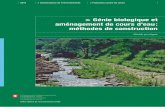 Génie biologique et aménagement de cours d'eau: méthodes de ...