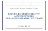 Recueil de textes relatif aux structures de l'administration centrale