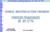 Stratégies pédagogiques en ATS et TSI - Christel IZAC, Kevin