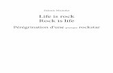 "Life is Rock, Rock is life" par Sidonie Micholet (ex WITCHES)