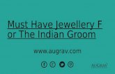 Must have jewellery for the indian groom
