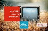 Webinar: are casbs ready for primetime?