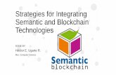 Strategies for integrating semantic and blockchain technologies