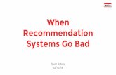 When recommendation systems go bad