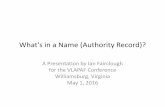 What's in a Name (Authority Record)? Rose is a Rose, but is Rosie?
